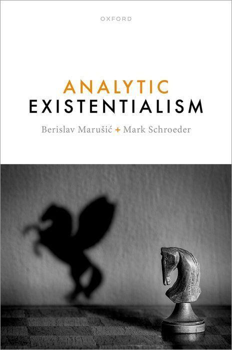 Buch Analytic Existentialism Mark Schroeder