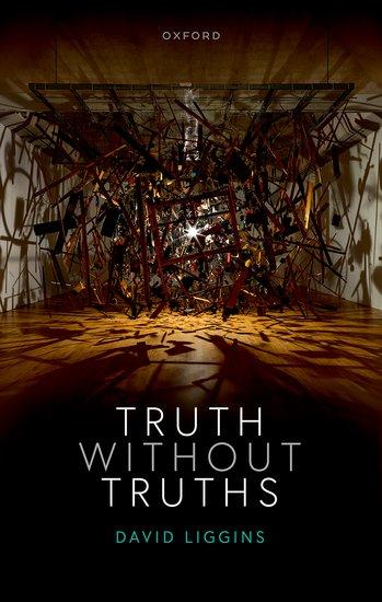 Book Truth Without Truths David Liggins