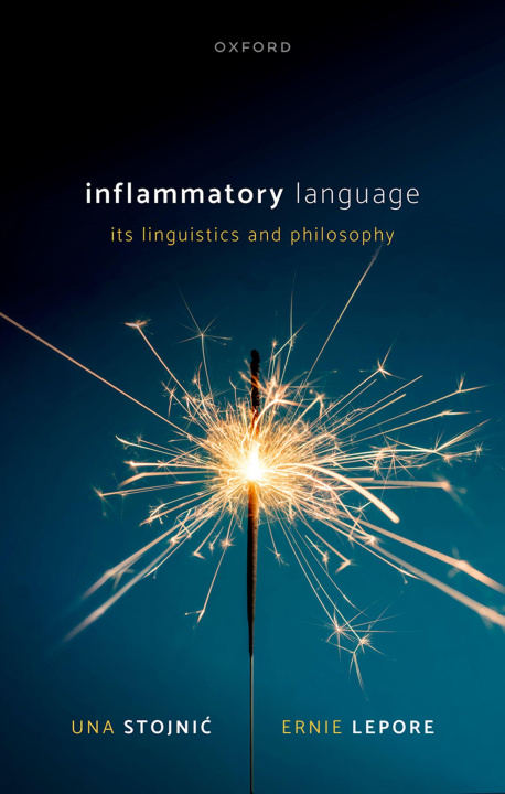 Knjiga Inflammatory Language Una (Princeton University) Stojnic