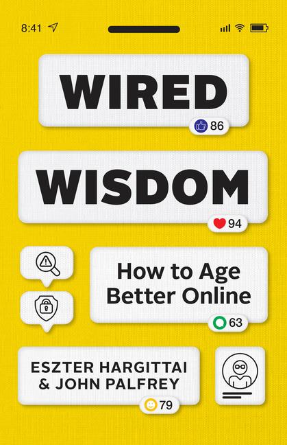 Buch Wired Wisdom Eszter Hargittai