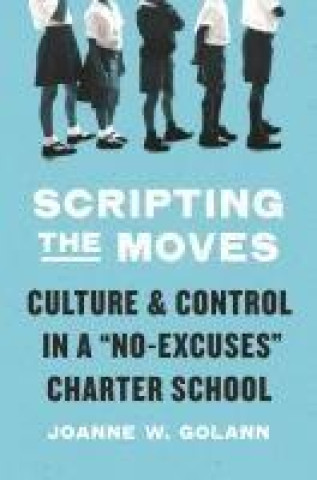 Buch Scripting the Moves Joanne W. Golann