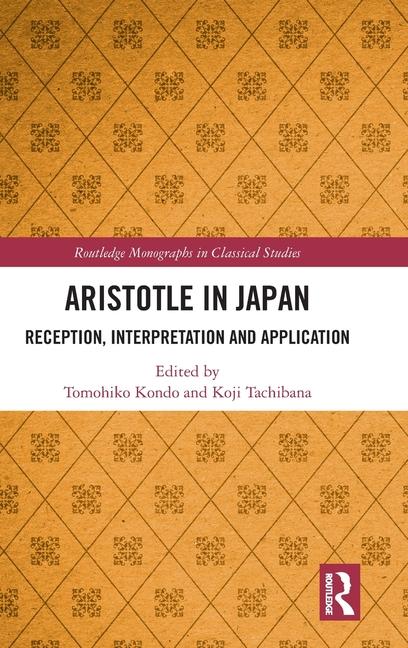 Knjiga Aristotle in Japan Tomohiko Kondo