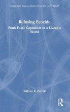Refusing Ecocide