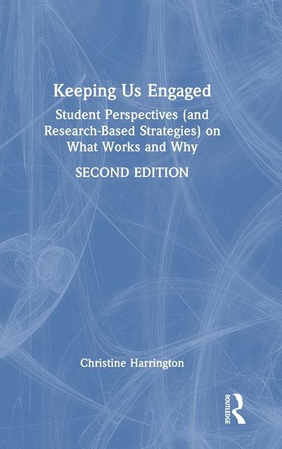 Knjiga Keeping Us Engaged Christine Harrington