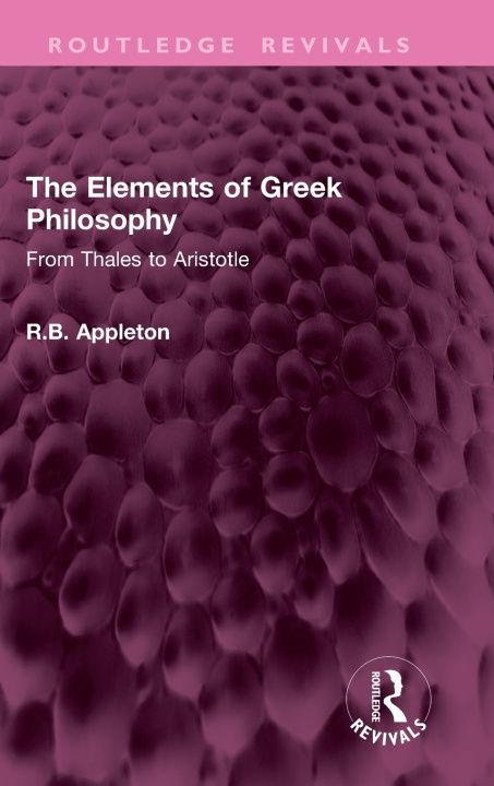 Buch Elements of Greek Philosophy R.B. Appleton