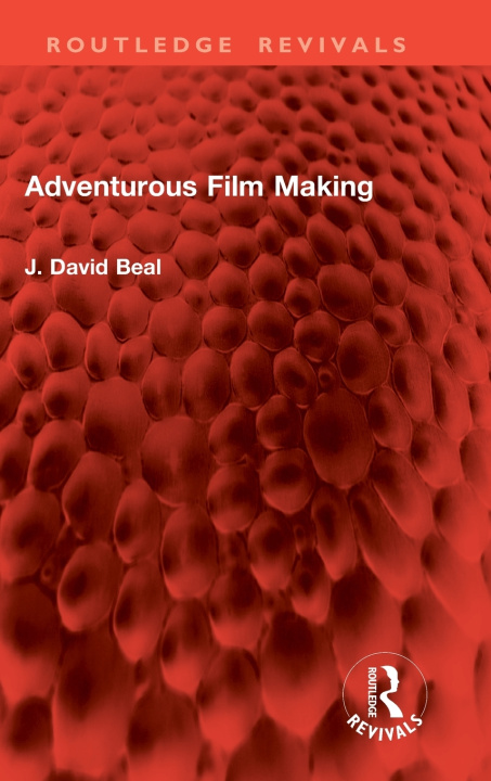 Carte Adventurous Film Making J. David Beal