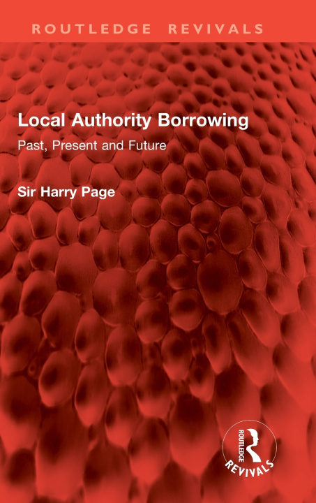 Buch Local Authority Borrowing Sir Harry Page