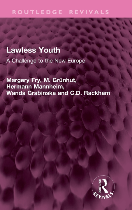 Książka Lawless Youth Margery Fry