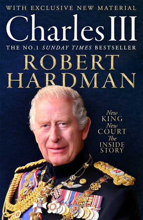 Książka Charles III Robert Hardman
