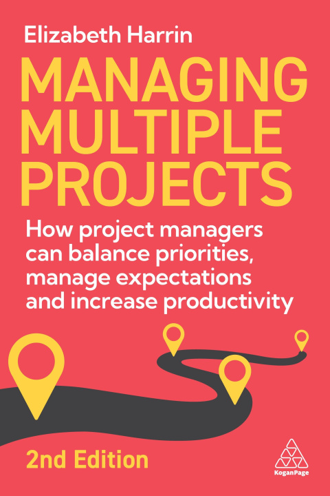 Book Managing Multiple Projects Elizabeth Harrin