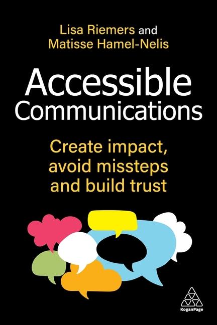 Buch Accessible Communications - Create Impact, Avoid Missteps and Build Trust Matisse Hamel-Nelis
