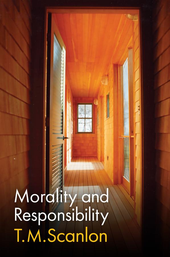 Buch Morality and Responsibility T. M. Scanlon