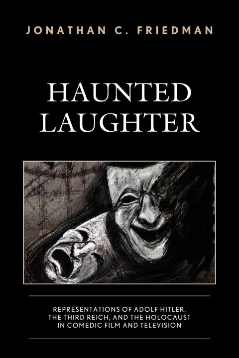 Knjiga Haunted Laughter Jonathan C. Friedman