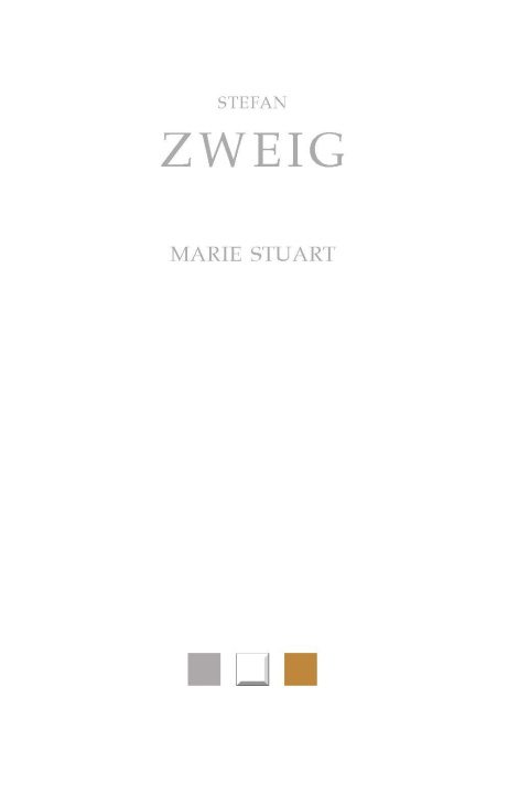 Knjiga Marie Stuart Stefan Zweig