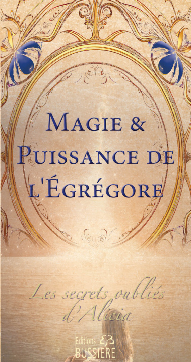 Kniha Magie & puissance de l'Egrégore Renou