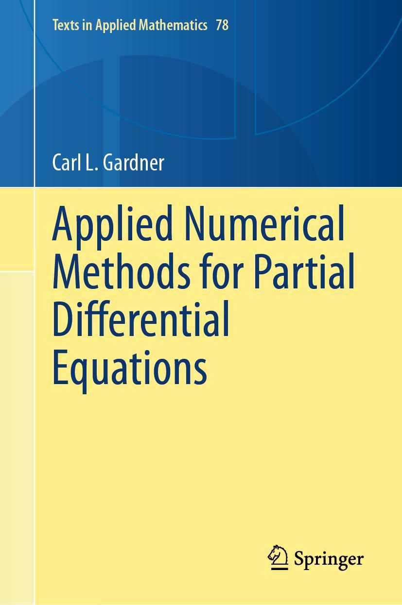 Knjiga Applied Numerical Methods for Partial Differential Equations Carl L. Gardner