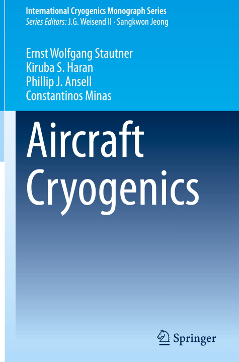 Kniha Aircraft Cryogenics Ernst Wolfgang Stautner