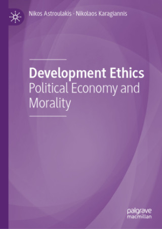Knjiga Development Ethics Nikos Astroulakis