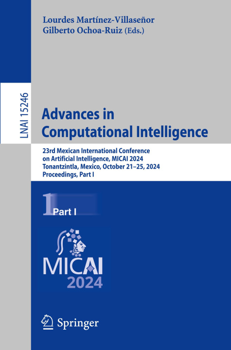 Knjiga Advances in Computational Intelligence Lourdes Martínez-Villaseñor