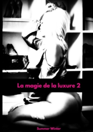 Βιβλίο La magie de la luxure 2 Summer Winter