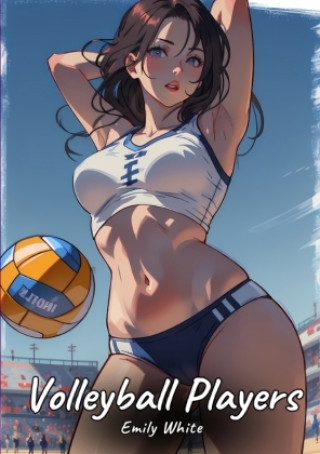 Βιβλίο Volleyball Players Emily White