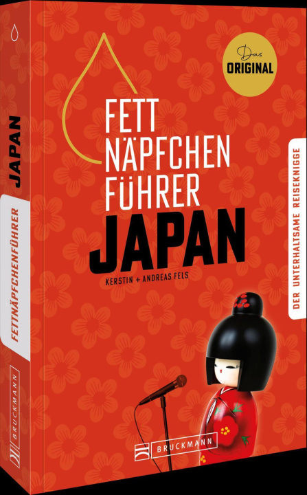 Knjiga Fettnäpfchenführer Japan Kerstin Fels