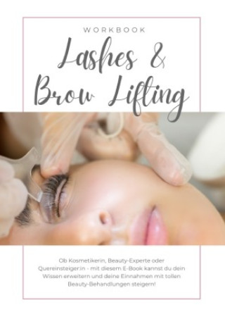 Βιβλίο Lashes & Brow Lifting inkl. Zertifikat Nadine Heideloff
