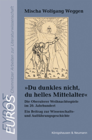 Βιβλίο »Du dunkles nicht, du helles Mittelalter« Mischa Wolfgang Weggen
