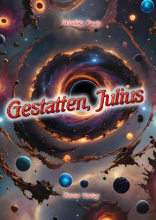 Книга Gestatten, Julius Angelika Pauly