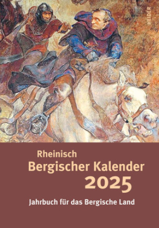 Knjiga Rheinsich Bergischer Kalender 2025 Joh. Heider Verlag