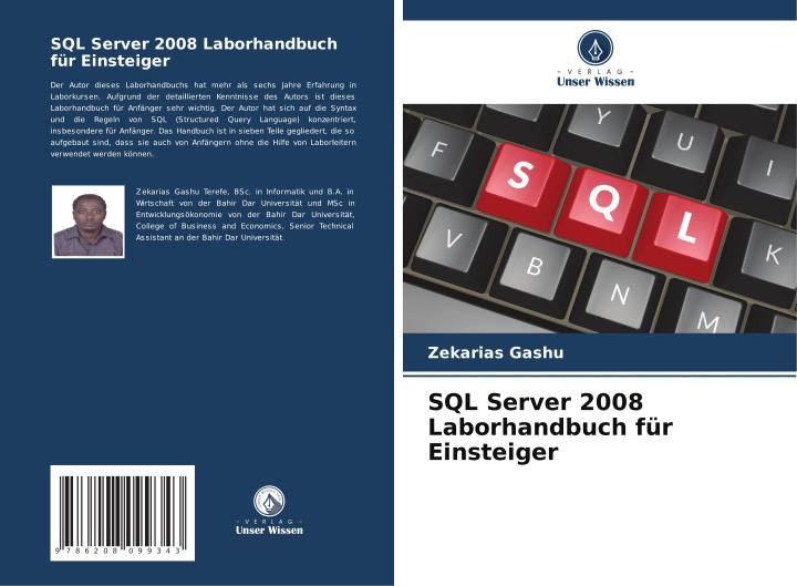 Boek SQL Server 2008 Laborhandbuch für Einsteiger Zekarias Gashu