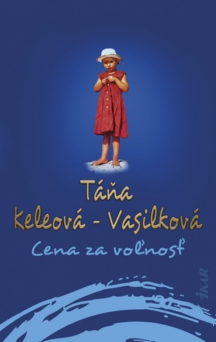 Könyv Cena za voľnosť 