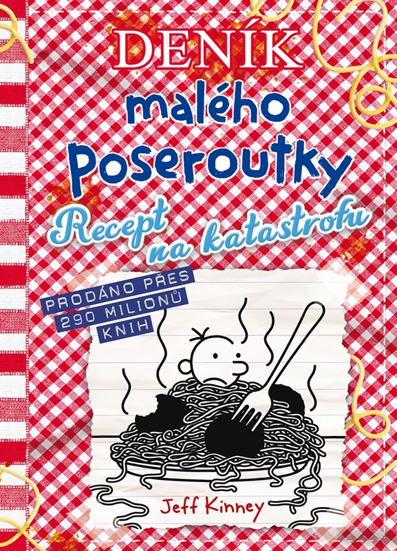 Βιβλίο Deník malého poseroutky 19 - Recept na katastrofu Jeff Kinney