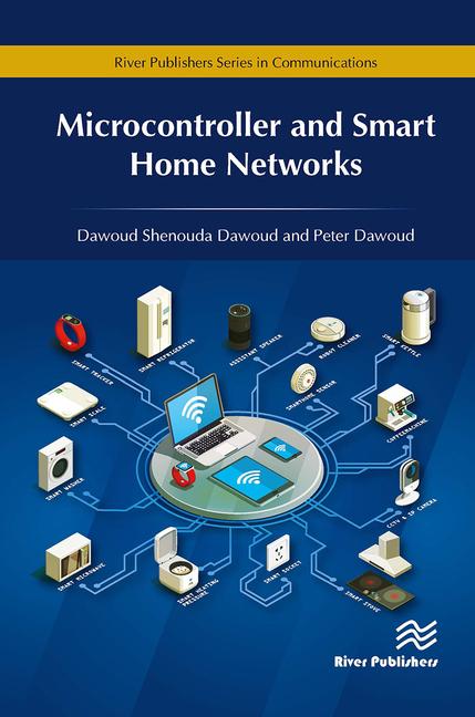 Книга Microcontroller and Smart Home Networks Dawoud Shenouda Dawoud