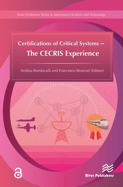 Βιβλίο Certifications of Critical Systems – The CECRIS Experience Francesco Brancati