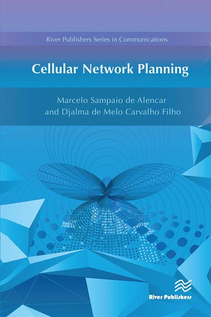 Knjiga Cellular Network Planning Marcelo Sampaio de Alencar