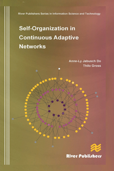 Buch Self-Organization in Continuous Adaptive Networks Anne-Ly Do