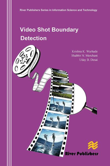 Boek Video Shot Boundary Detection Krishna K. Warhade