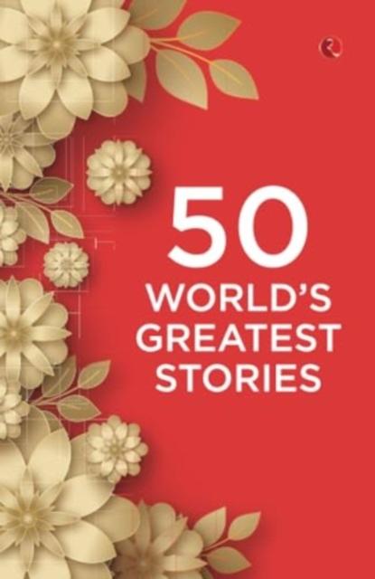Βιβλίο 50 World’s Greatest Stories Rupa Publications India