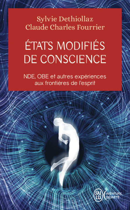 Knjiga Etats modifiés de conscience Dr Déthiollaz