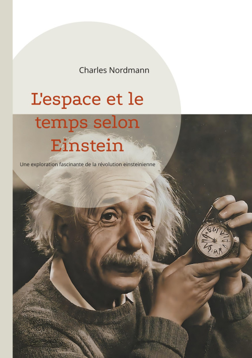 Knjiga ESPACE ET TEMPS SELON EINSTEIN NORDMANN CHARLES