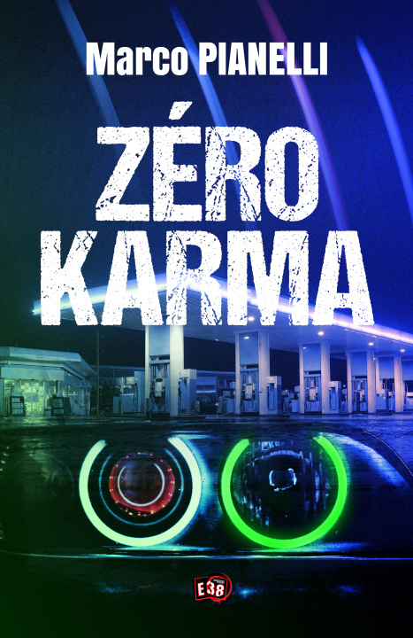 Libro Zéro karma Marco Pianelli
