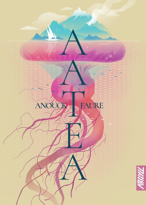Knjiga Aatea Anouck FAURE