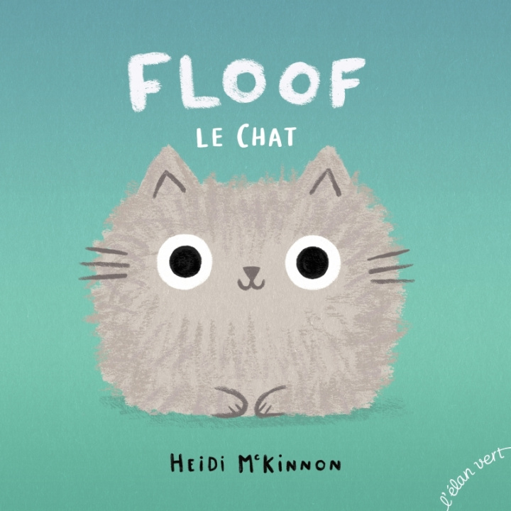 Book Floof le Chat Heidi MCKINNON
