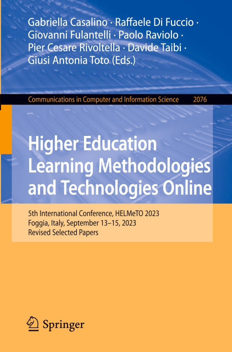 Kniha Higher Education Learning Methodologies and Technologies Online Gabriella Casalino