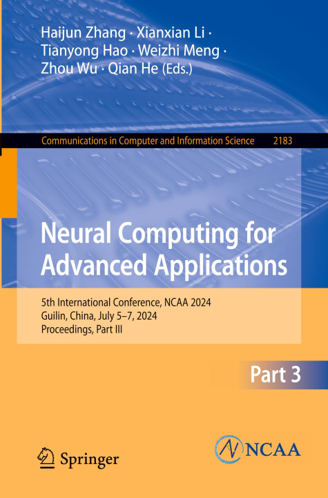 Book Neural Computing for Advanced Applications Haijun Zhang