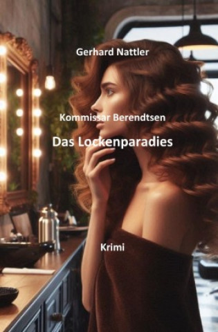 Kniha Das Lockenparadies Gerhard Nattler