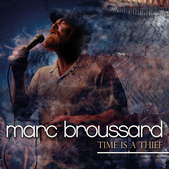 Zvok Time Is A Thief, 1 Audio-CD Marc Broussard