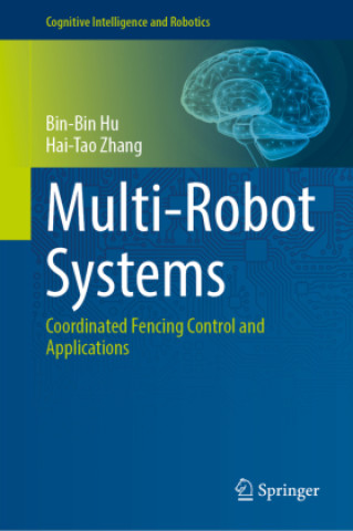 Knjiga Multi-Robot Systems Bin-Bin Hu