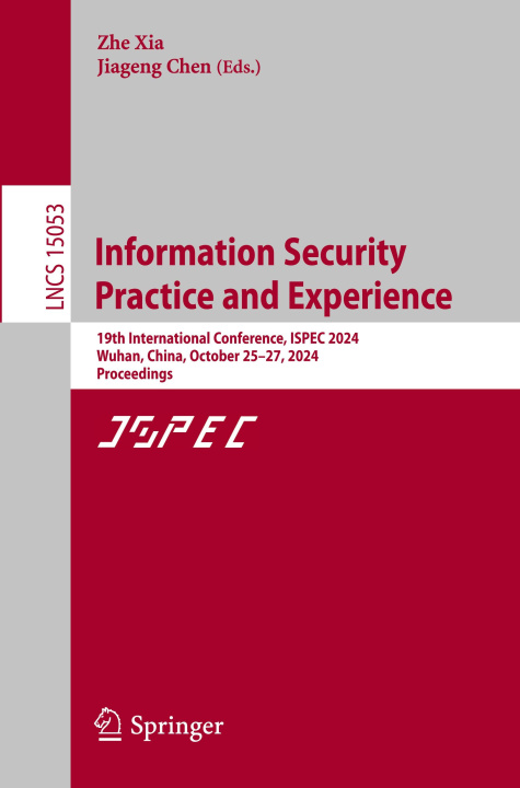 Kniha Information Security Practice and Experience Zhe Xia